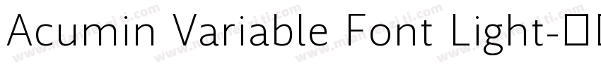 Acumin Variable Font Light字体转换